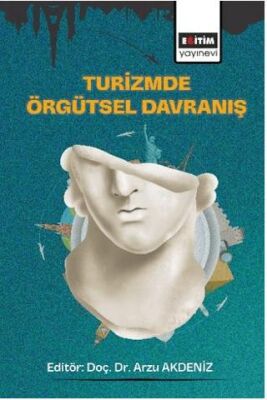 Turizmde Örgütsel Davranış - 1