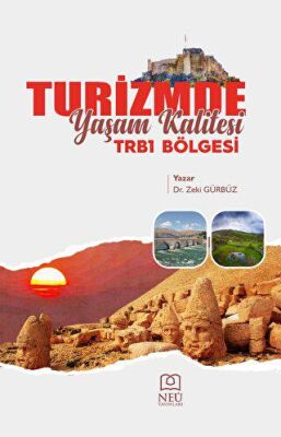 Turizmde Yaşam Kalitesi: TRB1 Bölgesi - 2