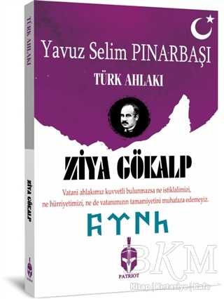 Türk Ahlakı - Patriot Yayınları