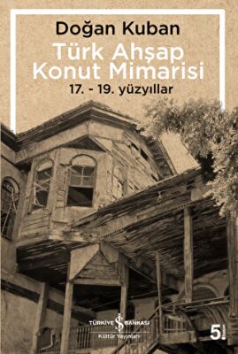 Türk Ahşap Konut Mimarisi kapağı