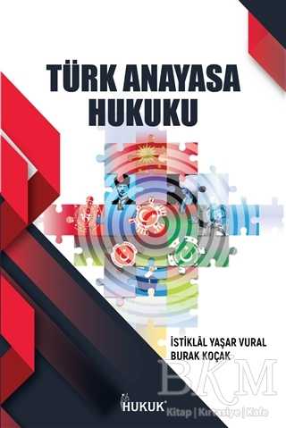 Türk Anayasa Hukuku - Hukuk Yayınları