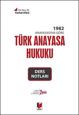 Türk Anayasa Hukuku Ders Notları