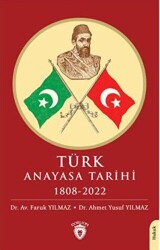 Türk Anayasa Tarihi 1808 - 2022 - Dorlion Yayınları