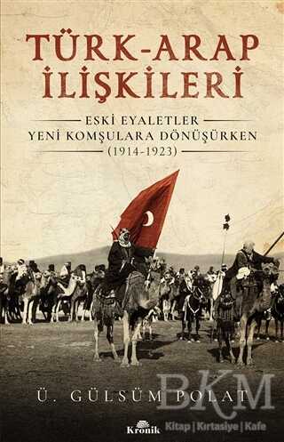 Türk-Arap İlişkileri - Kronik Kitap