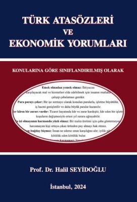 Türk Atasözleri ve Ekonomik Yorumlar - 1