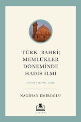 Türk Bahri Memlükler Döneminde Hadis İlmi - Timaş Akademi