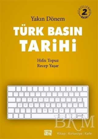 Türk Basın Tarihi - Nota Bene Yayınları