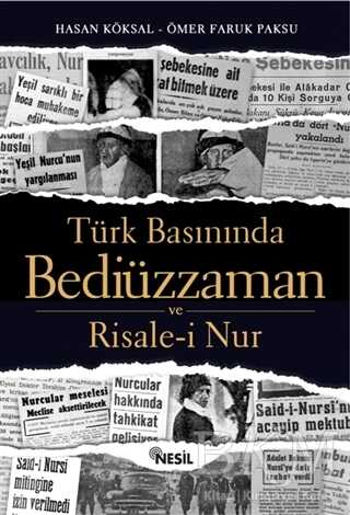 Türk Basınında Bediüzzaman ve Risale-i Nur