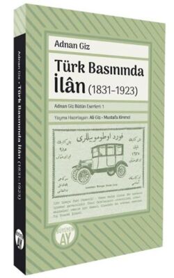 Türk Basınında İlan 1831–1923 - 1