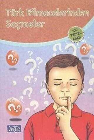 Türk Bilmecelerinden Seçmeler - Parıltı Yayınları
