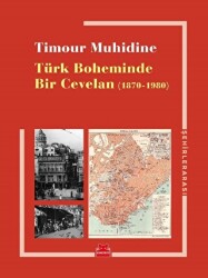 Türk Boheminde Bir Cevelan 1870-1980 - Kırmızı Kedi Yayınevi