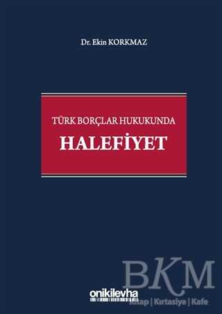 Türk Borçlar Hukukunda Halefiyet - On İki Levha Yayınları