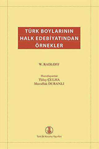 Türk Boylarının Halk Edebiyatından Örnekler