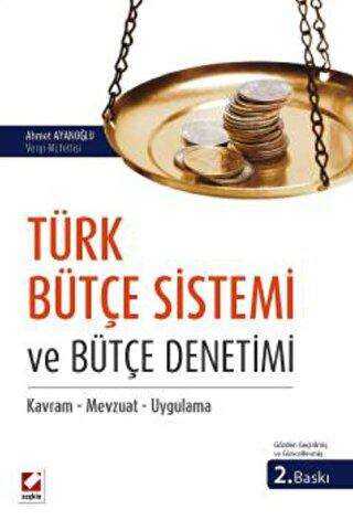 Türk Bütçe Sistemi ve Bütçe Denetimi - Seçkin Yayıncılık