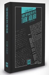 Türk Büyükleri Veya Türk Adları - Ötüken Neşriyat