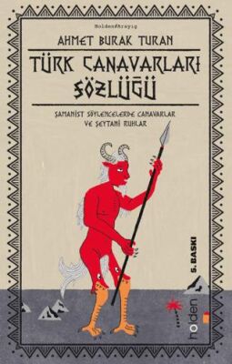 Türk Canavarları Sözlüğü Resimli - 1