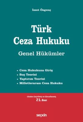 Türk Ceza Hukuku Genel Hükümler - 1