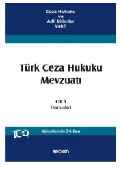 Türk Ceza Hukuku Mevzuatı Cilt 1 - Seçkin Yayıncılık