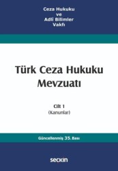 Türk Ceza Hukuku Mevzuatı Cilt 1 - Seçkin Yayıncılık