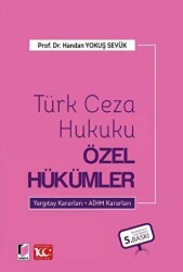 Türk Ceza Hukuku Özel Hükümler - Adalet Yayınevi