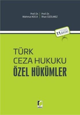 Türk Ceza Hukuku Özel Hükümler - 1