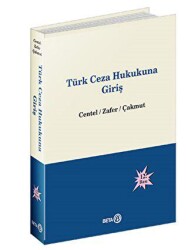 Türk Ceza Hukukuna Giriş - Beta Yayınevi