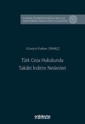 Türk Ceza Hukukunda Takdiri İndirim Nedenleri - On İki Levha Yayınları