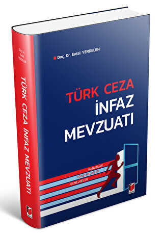 Türk Ceza İnfaz Mevzuatı - 1