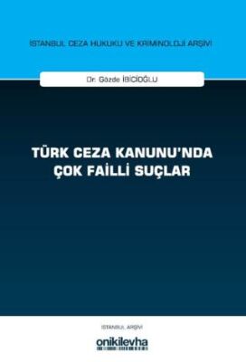 Türk Ceza Kanunu`nda Çok Failli Suçlar - 1