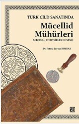 Türk Cilt Sanatında Mücellid Mühürleri - Palet Yayınları