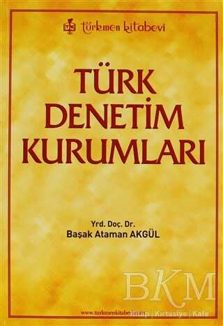 Türk Denetim Kurumları - Türkmen Kitabevi