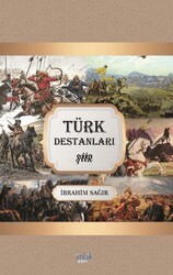 Türk Destanları - İmbik Yayınları