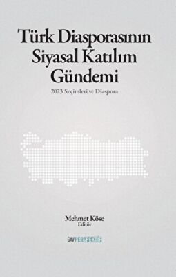 Türk Diasporasının Katılım Gündemi - 1