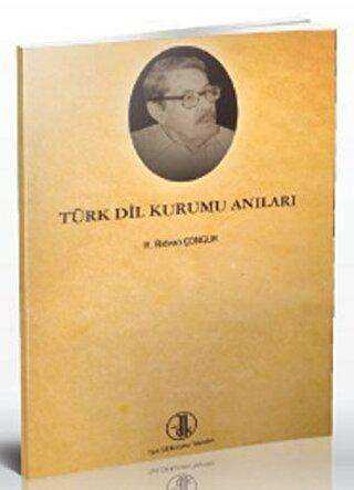 Türk Dil Kurumu Anıları