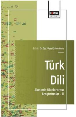 Türk Dili Alanında Uluslararası Araştırmalar - II - 1