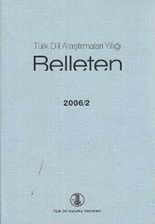 Türk Dili Araştırmaları Yıllığı - Belleten 2006 - 2