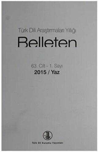 Türk Dili Araştırmaları Yıllığı - Belleten 2015 - Yaz