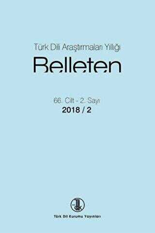 Türk Dili Araştırmaları Yıllığı - Belleten 2018 - 2