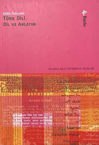 Türk Dili: Dil ve Anlatım - İstanbul Bilgi Üniversitesi Yayınları