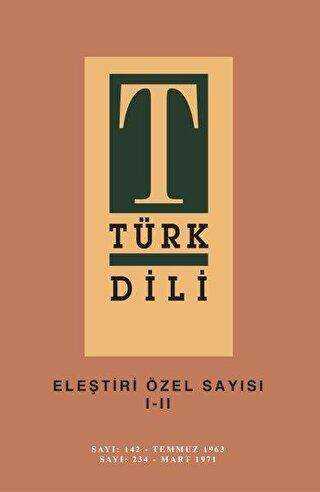 Türk Dili Eleştiri Özel Sayısı 1-2