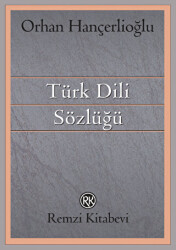 Türk Dili Sözlüğü - Remzi Kitabevi