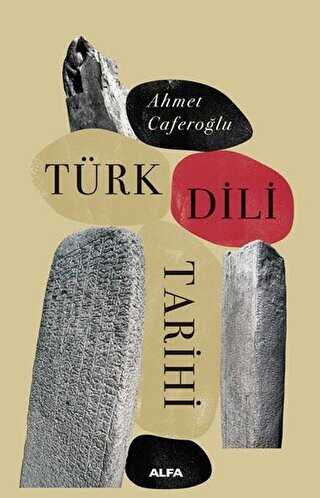 Türk Dili Tarihi - Alfa Yayınları