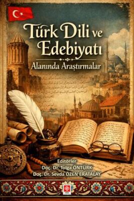 Türk Dili ve Edebiyatı Alanında Araştırmalar - 1