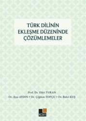 Türk Dilinin Ekleşme Düzeninde Çözümlemeler - Kesit Yayınları