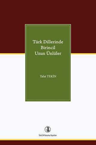 Türk Dillerinde Birincil Uzun Ünlüler