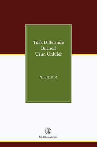 Türk Dillerinde Birincil Uzun Ünlüler - 1