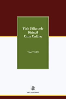 Türk Dillerinde Birincil Uzun Ünlüler - 1