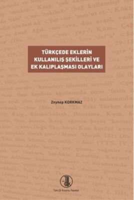 Türk Dillerinin Karşılaştırmalı Şekil Bilgisi Üzerine Denemeler - 1