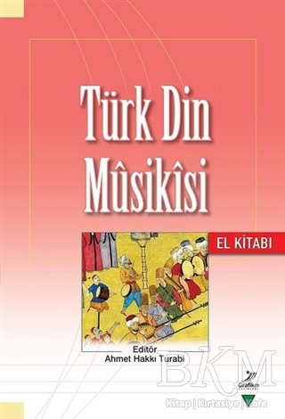 Türk Din Musikısi - El Kitabı