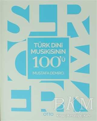 Türk Dini Musikisinin 100`ü